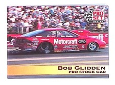1992 Pro Set NHRA and Winston Drag Racing Card #140 Bob Glidden