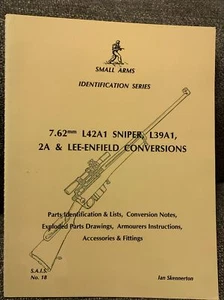 Small Arms 7.62mm L42A1 Sniper L39A1 2A Lee Enfield Conversions Skennerton - Picture 1 of 4