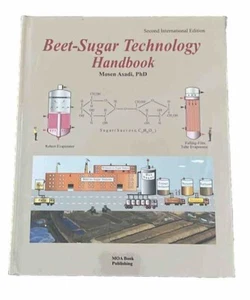 Beet-Sugar Technology Handbook 2nd International Edition Mosen Asadi PhD New! - Picture 1 of 1