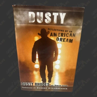 Libro de reflexiones de un sueño americano firmado por Dusty Rhodes (A Thomas) Foto 1 de 2