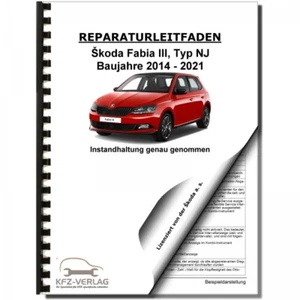 SKODA Fabia NJ 2014-2021 Instandhaltung Inspektion Wartung Wartungsanleitung - Bild 1 von 7