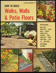 1963/1972 HOW TO BUILD WALKS, WALLS & PATIO FLOORS, SUNSET BOOK - Picture 1 of 1