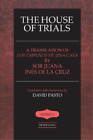 Juana Ines De La Cruz The House Of Trials (Tascabile) Iberica