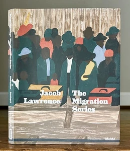 Jacob Lawrence: The Migration Series, by Leah Dickerman & Elsa Smithgall - Picture 1 of 2