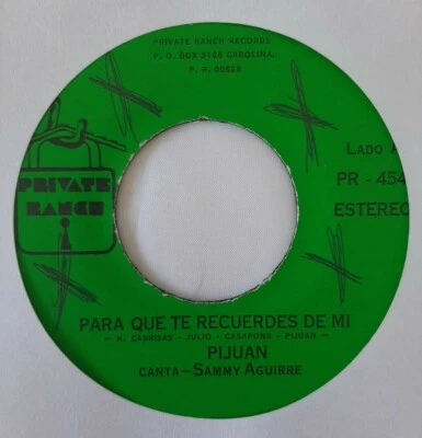 Pijuan Para Que Te Recuerdes De Mi / Preguntaselo A Dios PRIVATE RANCH VG+ #1398 - Image 1 of 2