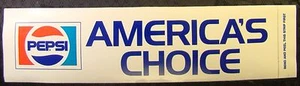 Vintage 1980’s PEPSI America’s Choice Large Bumper Sticker 14” X 3.75” Retro - Picture 1 of 4