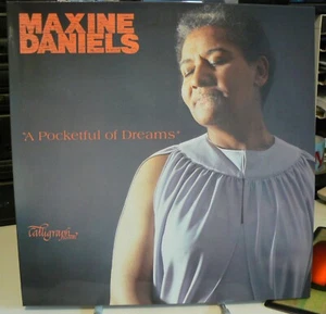 Maxine Daniels - A Pocketful Of Dreams (Calligraph Records LP 1987) - Imagen 1 de 2