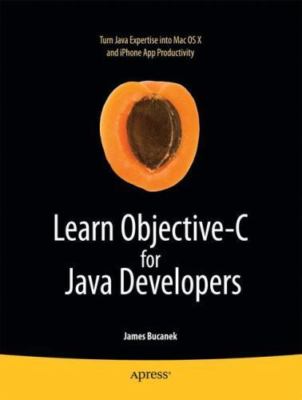 Learn Objective-C for Java Developers by Buca...