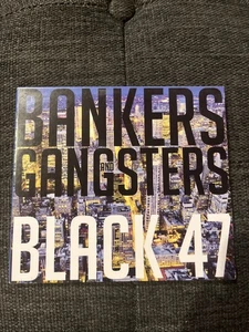 Black 47 - Bankers & Gangsters (CD, Album) (EX Disc & Case) 2010 Irish  ☘️ - Bild 1 von 5