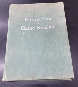 VINTAGE 1955 HISTORIES OF GAME STRAINS Reprint of Original Grit & Steel - Imagen 1 de 17
