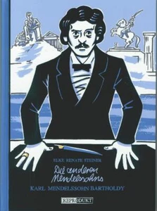 Die anderen Mendelssohns - Karl Mendelssohn Bartholdy, Reprodukt - Picture 1 of 1