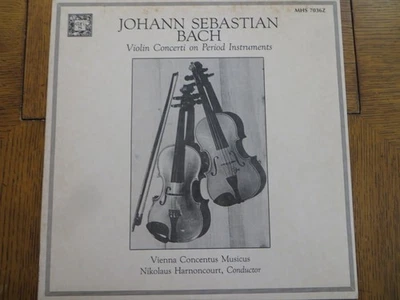 Vienna Concentus Musicus – Bach: Violin Concerti On Period Instruments - 1984 LP - Image 1 of 4