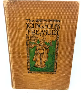 The Young Folks Treasury 1909 HC Univ. Society- Antique - Picture 1 of 8