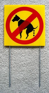 NO DOG POOP   8"X 8" Plastic Coroplast Sign with Stake  NEW  - Picture 1 of 1