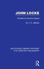 John Locke: Prophet Of Common Sense By M.V.C. Jeffreys (English) Hardcover Book