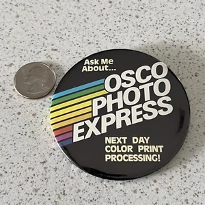 Osco Drug Store Photo Express Next Day Color Prints Pinback Button #46979 - Picture 1 of 2
