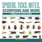 Baby Professor Spiders, Ticks, Mites, Scorpions and More (Paperback) (US IMPORT)