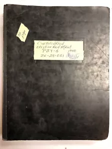 PBY-5 Consolidated Erection And Maintenance Instructions 1940 Reproduction - Foto 1 di 10