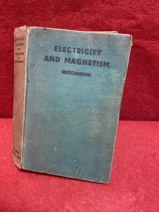 Elementary Electricity and Magnetism Hutchinson 1943 Illustrated HB Book Free PP - Bild 1 von 12