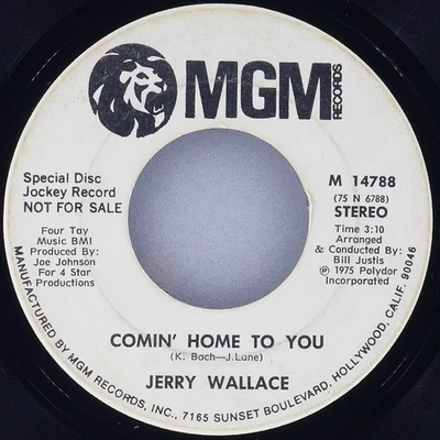 JERRY WALLACE Comin' Home To You MGM M 14788 VG 45rpm 7" 1975 Country - Image 1 of 4