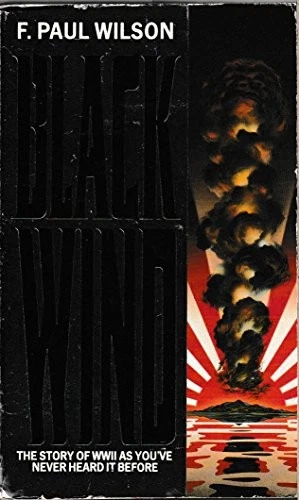 Black Wind By F. Paul Wilson. 9780747402978 - Image 1 of 1