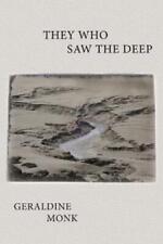 Geraldine Monk They Who Saw the Deep (Paperback) (UK IMPORT)
