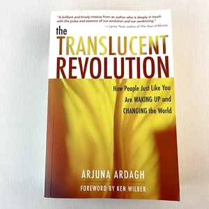The Translucent Revolution How People are Waking Up by Arjuna Ardagh Paperback - Picture 1 of 10
