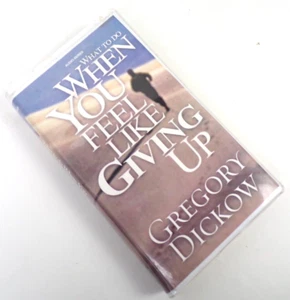 What To Do When You Feel Like Giving Up Gregory Dickow - 4 Audio Cassettes - Picture 1 of 10