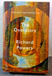Richard Powers / The Overstory 1st Edition 2018 - Bild 1 von 4