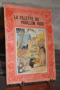 LE ROMAN DU JEUDI N°65 - LA FILLETTE DU PAVILLON ROSE - Picture 1 of 1