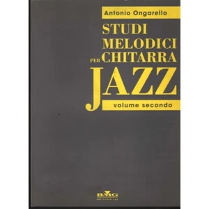 Studi Melodic For Chitarra Volume 2 Book - Score Antonio Ongarello New - Picture 1 of 2
