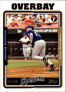 2005 (BREWERS) Topps 1st Edition #4 Lyle Overbay
