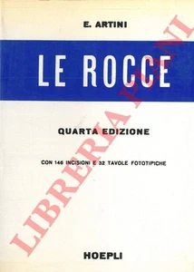 ARTINI E (ttore) - Le rocce. Konzepte und Begriffe der Petrographie. Vierte Auflage - Bild 1 von 1