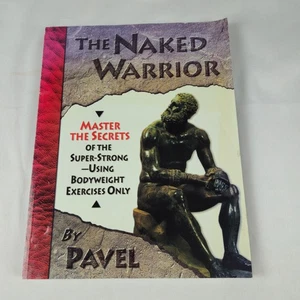 master the secrets THE NAKED WARRIOR by pavel  softcover - Picture 1 of 7