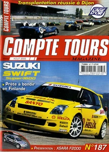 COMPTE TOURS n°187 08/2005 WRC ACROPOLE ARGENTINE XSARA F2000 SWIFT SUPER 1600 - Imagen 1 de 1