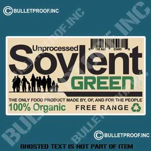UNPROCESSED SOYLENT GREEN DECAL STICKER FUNNY NOVELTY MOVIE DECALS STICKERS - Bild 1 von 1