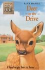 Animal Ark 49: Deer On The Drive: No...., Daniels, Lucy