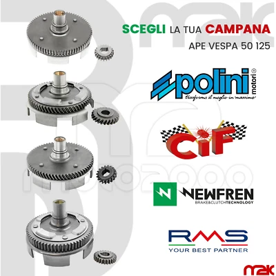 SCEGLI LA TUA CAMPANA FRIZIONE RAPPORTI POLINI CIF RMS NEWFREN PER APE VESPA 50