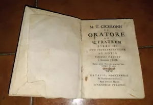 CICERONE DE ORATORE LIBRI III ED. TIPOGRAFIA SEMINARIO PADOVA 1738 LATINO - Foto 1 di 5