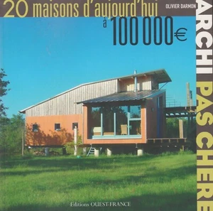 20 MAISONS D'AUJOURD'HUI A 100 000€ Olivier Darmon + PARIS POSTER GUIDE - Picture 1 of 1