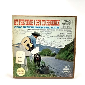By The Time I Get To Phoenix Del Cacher Reel to Reel Tape 3 3/4 IPS READ - Picture 1 of 8