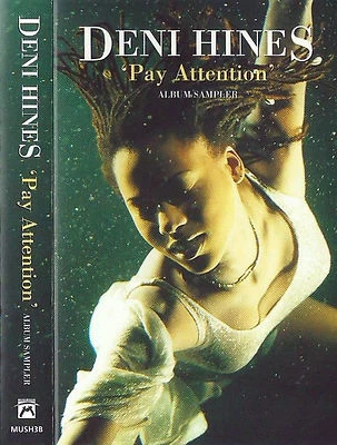 Deni Hines ‎ Pay Attention CASSETTE ALBUM SAMPLER PROMOTIONAL Rhythm & Blues - Image 1 of 4