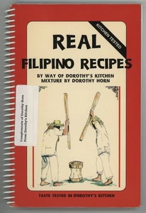 Inscribed Filipino Cookbook REAL FILIPINO RECIPES Dorothy Horn - Picture 1 of 9
