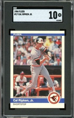 1984 Fleer #17 Cal Ripken Jr Orioles HOF SGC 10 GM Gem Mint - Image 1 of 2