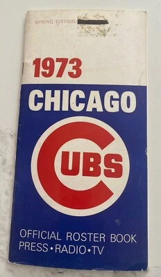 1973 Chicago Cubs Baseball Media Guide (Spring Edition) - Image 1 of 4