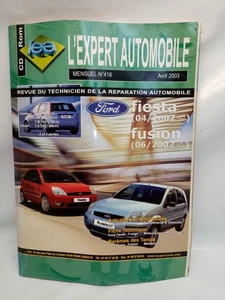 Ford Fiesta Fusion 1.3 8V 1.4 1.6 16V TDCi - Technische Zeitschrift L'Expert Automobile - Bild 1 von 2