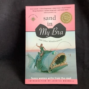 Sand in My Bra and Other Misadventures ed. Jennifer L. Leo (2003 Trade PB) NEW - Picture 1 of 6