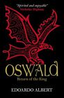 Oswald: Return Of The King: 2 (The N..., Edoardo Albert