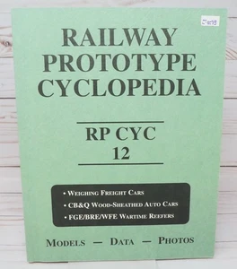 Railway Prototype Cyclopedia RP CYC 12, Models Photos & Data - Picture 1 of 9