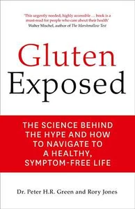 Gluten Exposed: The Science Behind th... By Dr. Peter Green;Rory Jones, Paperbac - Picture 1 of 1